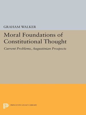 cover image of Moral Foundations of Constitutional Thought